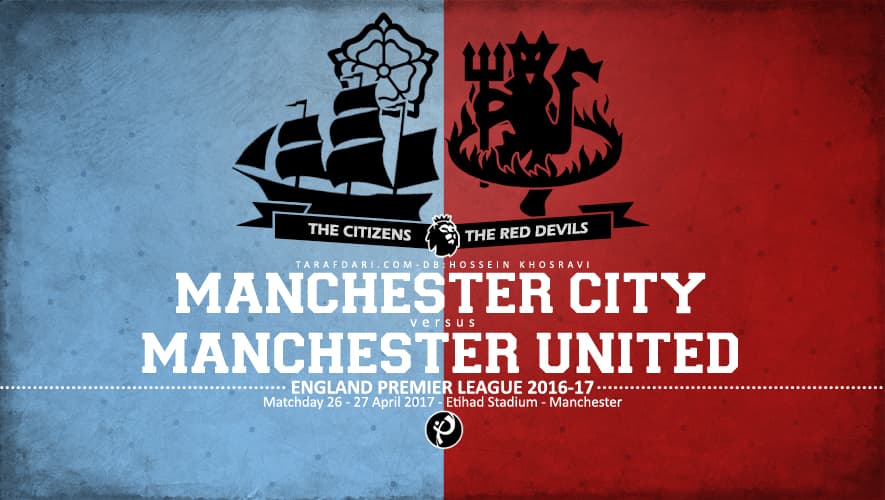 منچستر یونایتد - منچستر سیتی - Manchester United - Manchester City 