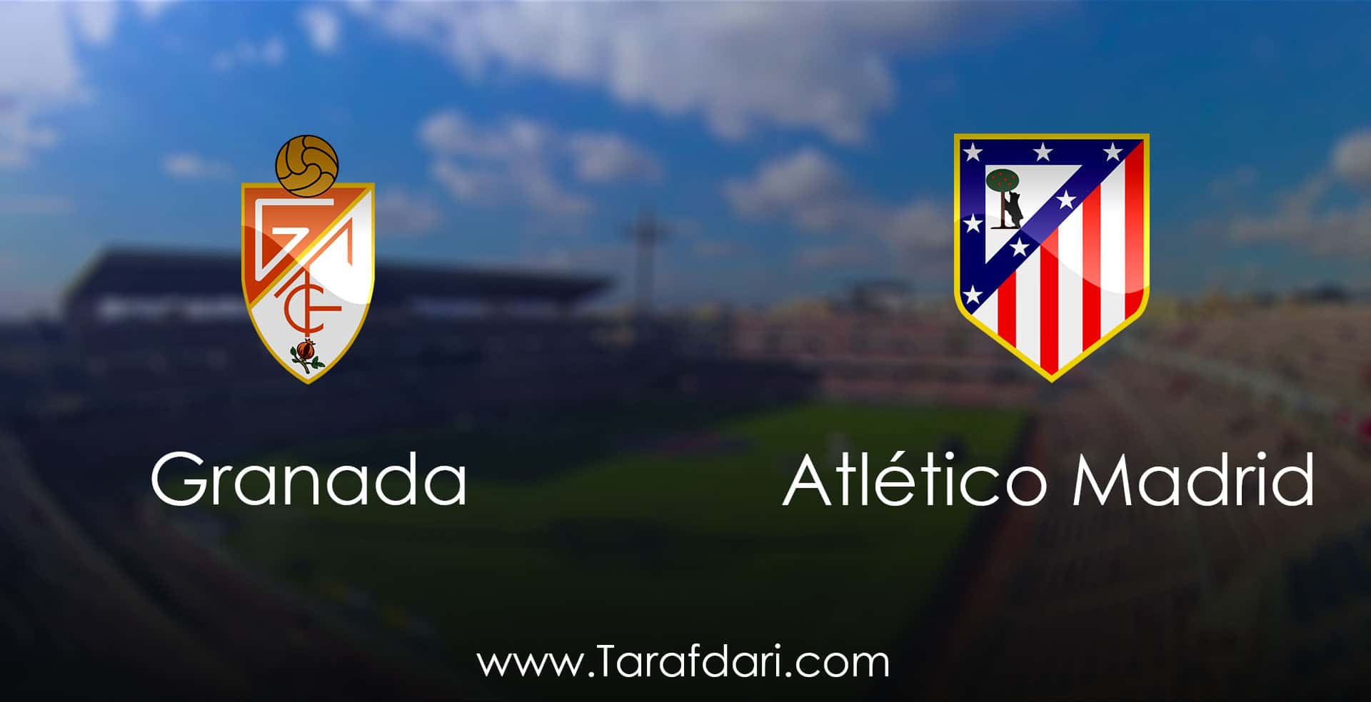 Granada vs Atletico Madrid-هفته بیست وهفتم-لالیگا اسپانیا