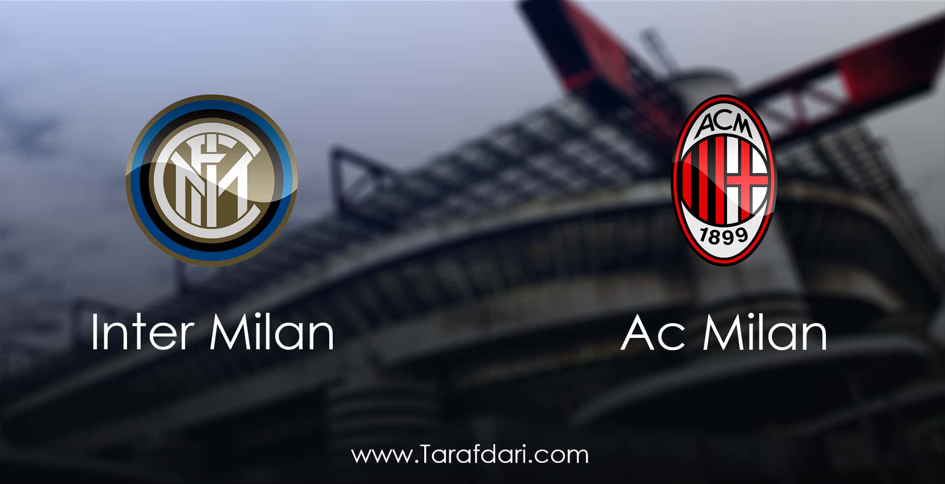 Inter vs AC Milan-هفته سی و دوم- سری آ ایتالیا