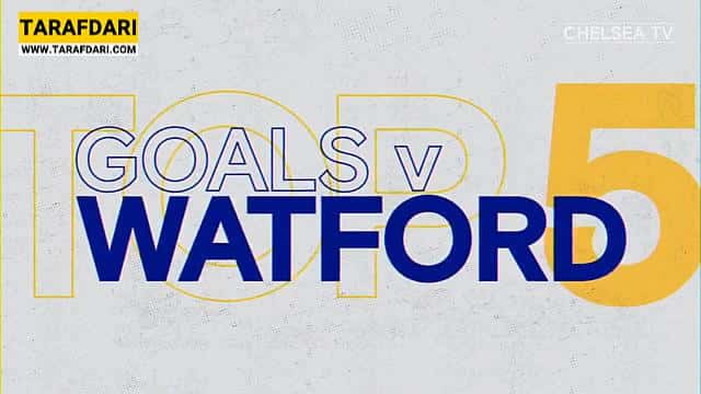 chelsea / چلسی / لیگ برتر / انگلیس / واتفورد / watford