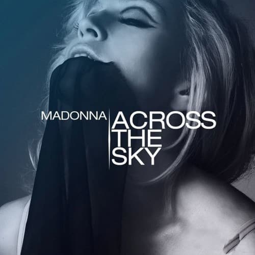 MADONNA feat. JUSTIN TIMBERLAKE - ACROSS THE SKY???