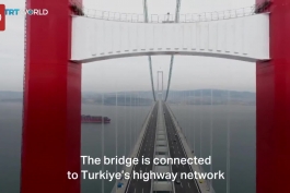 ترکیه بزرگترین پل معلق دنیا را افتتحاح کرد