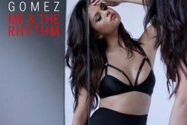 Selena Gomez-me & rhythm