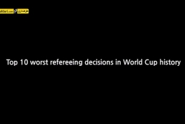 ویدیو؛ 10 اشتباه تأثیرگذار داوری در جام های جهانی