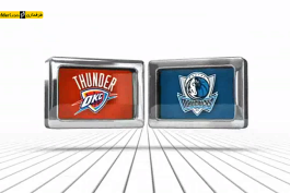 ویدیو؛ پلی آف NBA - دالاس موریکس 108 – 119 اوکلاهماسیتی تاندر