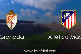 Granada vs Atletico Madrid-هفته بیست وهفتم-لالیگا اسپانیا