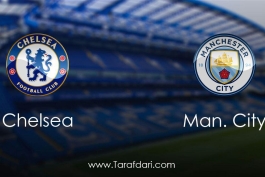 Chelsea vs Manchester City-هفته سی و یکم- لیگ برتر انگلیس