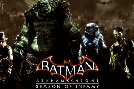 تریلر جدید Batman: Arkham Knight Season of Infamy