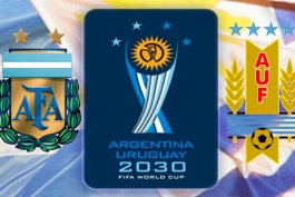 پیشنهاد مشترک آرژانتین-اروگوئه برای میزبان جام جهانی 2030 