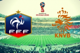 Netherlands - France - Russia world cup - جام جهانی روسیه