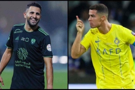 کریستیانو رونالدو- ریاض محرز- النصر عربستان- الاهلی عربستان