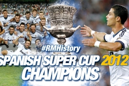 قهرمانی رئال مادرید در سوپرجام اسپانیا - کریستیانو رونالدو - آنتونیو آدان