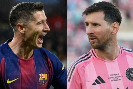 روبرت لواندوفسکی، مهاجم بارسلونا - لیونل مسی، مهاجم اینتر میامی