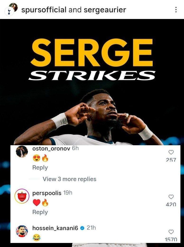 عکس از کامنت‌های پرسپولیسی‌ها برای سرژ اوریه زیر پست تاتنهام